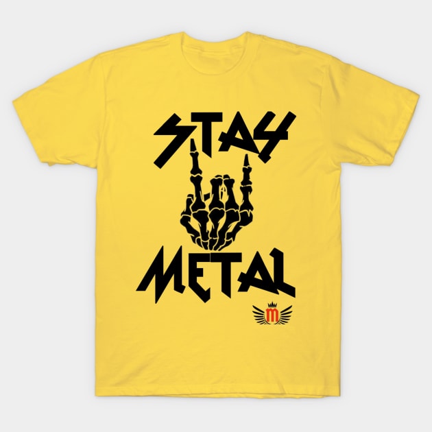 Stay Metal-The Metal Groove T-Shirt by Thrill Me Podcast Network